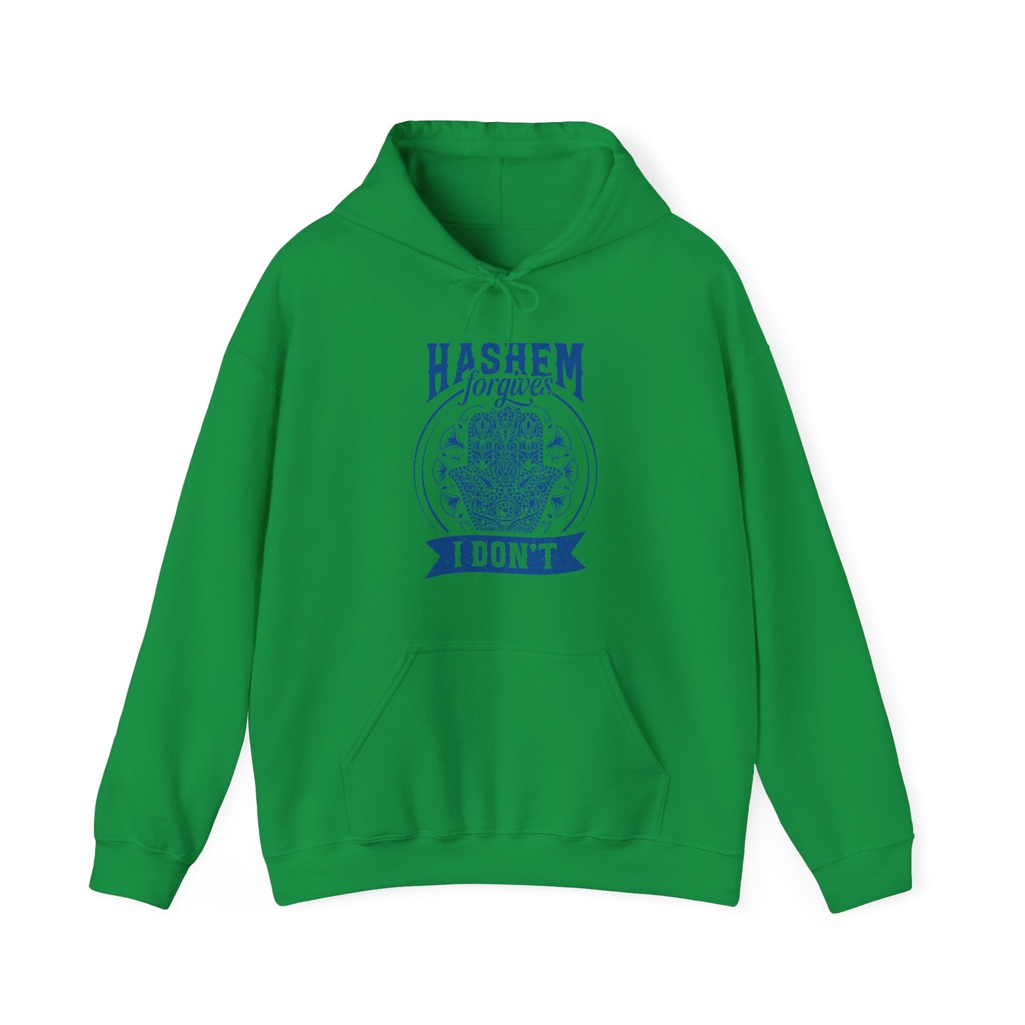 Hashem Forgives I Don't Hoodie