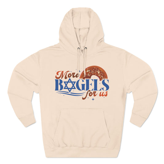 More Bagels for Us Alternative Hoody